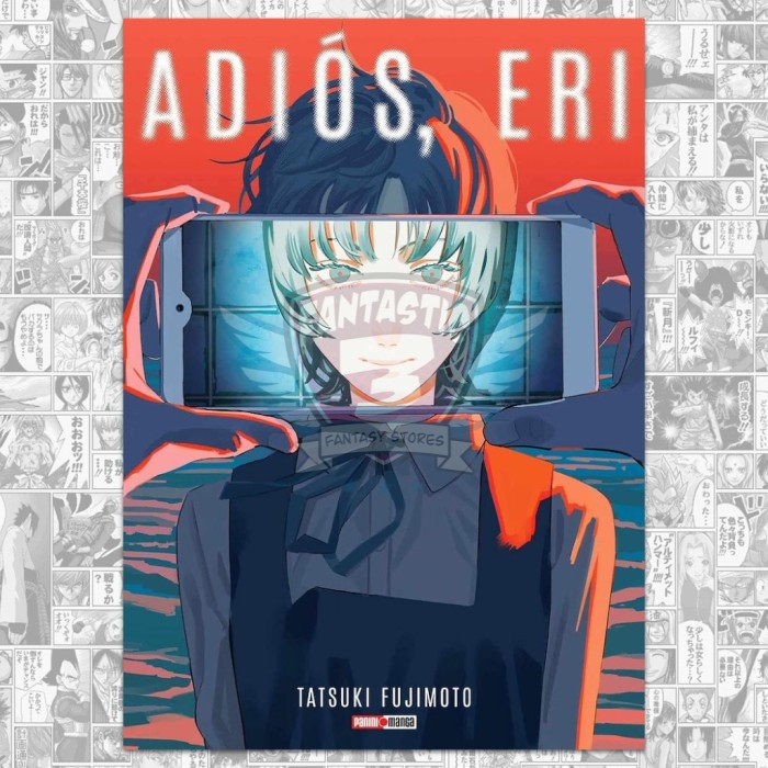 Adios, Eri (Sayonara Eri)